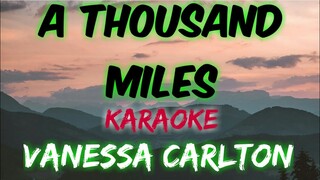 A THOUSAND MILES - VANESSA CARLTON  (KARAOKE VERSION)