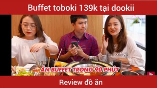 Ăn buffet 139k tại dookii