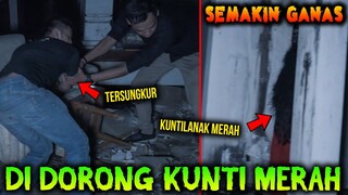 🔴 404- TERSUNGKUR !!! DI DORONG KUNTILANAK MERAH