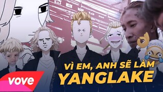 VÌ EM ANH SẼ LÀM YANGLAKE | Review Tokyo Revengers |Wibutimes