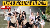 JKT48 HOLIDAY IN BALI, DAY-02