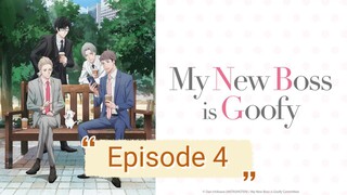 My New Boss Is Goofy Episode 4Atarashii Joushi wa Do Tennen Episode 4