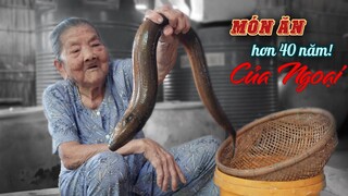 Món Lươn Hơn 40 NĂM Của Bà Ngoại | Chuyện Phương Kể