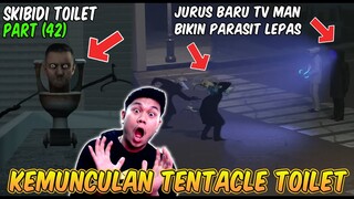 EPISODE BARU 42 SKIBIDI TOILET! KEMUNCULAN TENTACLE TOILET TERBARU - Reaction Skibidi Toilet Part 10