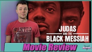 Judas and the Black Messiah - Movie Review