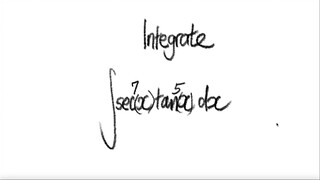 trig integral ∫sec^7(x) tan^5(x) dx