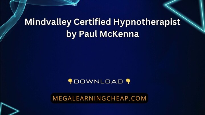 Mindvalley Certified Hypnotherapist by Paul McKenna