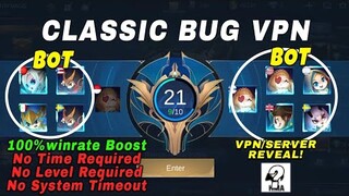 Classic Bot Bug VPN Tricks is Back | 100%Winrate Do it Before Fix it !!