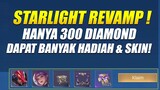 STARLIGHT REVAMP TELAH HADIR! KLAIM SKIN, DIAMOND & STARLIGHT FRAGMENT SEKARANG! - MOBILE LEGENDS