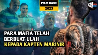 Pernikahan Kapten Marinir Diganggu Para Mafia Brut4l - Alur cerita film action 2023