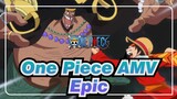 [One Piece AMV / Epic] Let This Summer Be Hot-blooded Again!