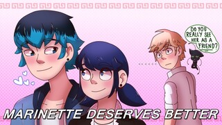 MARINETTE DESERVES BETTER!