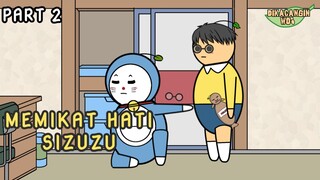 Memikat Hati Sizuzu Parodi Doraemon (Part 2) -Drama Animasi