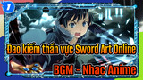Đao kiếm thần vực Sword Art Online / Nhạc Anime / Vụ va chạm giữ Thanh kiếm và thần kiếm_1