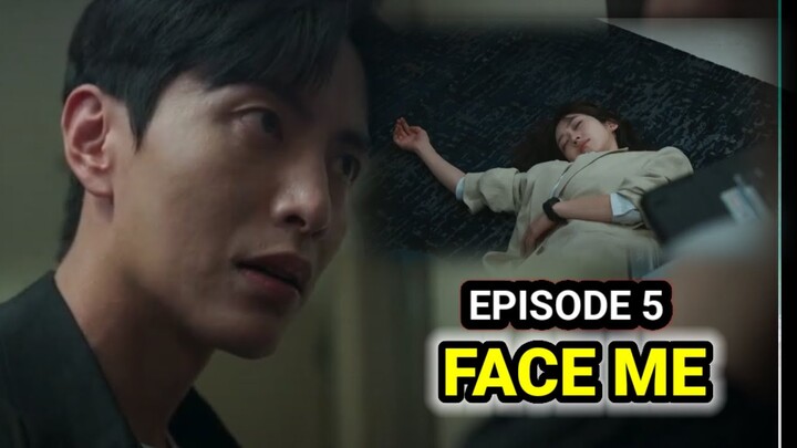 [ENG/INDO]Face Me||EPISODE 5||PREVIEW||Lee Min-ki,Han Ji-hyun,Lee Yi-kyung,Jeon Bae-soo