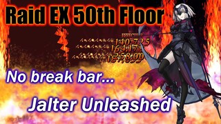 [FGO NA] Jeanne Alter gets to Flex - Floor 50 RAID | Amazones Event