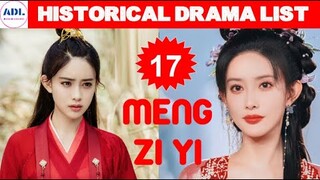 Meng Zi Yi |. รายการละครประวัติศาสตร์ |