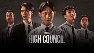 Project High Council 2023 EP05