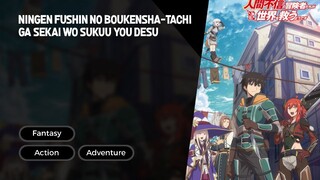 Ningen Fushin no Boukensha-tachi Episode 11 Sub Indo