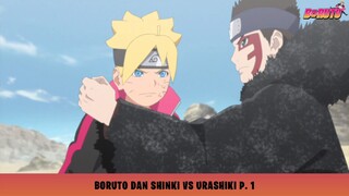 Boruto Mengecoh Urashiki! Boruto dan Shinki vs Urashiki Part 1