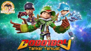 Tanker Terkuat Di BoBoiBoy