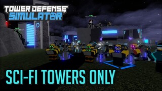 Sci-Fi Towers Challenge | Tower Defense Simulator | ROBLOX