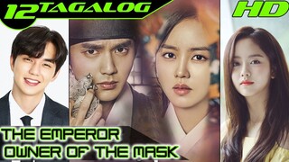 The Emperor Owner of the Mask Ep 12