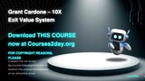 [GET] Grant Cardone – 10X Exit Value System