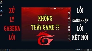 [ Cách 1,2 ] Lỗi Đăng Nhập Garena Không Hiển Thị Game Liên Minh LOL 2021 | Lỗi Đăng Nhập Garena Game