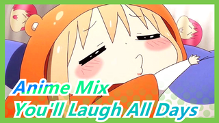 [Anime Mix] Hilarious Scenes, You'll Laugh All Days