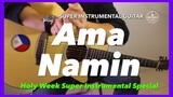 Ama Namin (Holy Week Special) Instrumental guitar karaoke version with lyrics