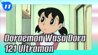 Doraemon Wasa Dora
121 Ultraman_11