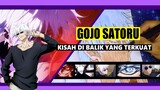 Gojo Satoru Kisah Di Balik Yang Terkuat