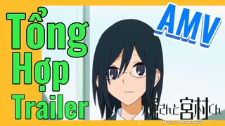 [Horimiya] AMV | Tổng Hợp Trailer