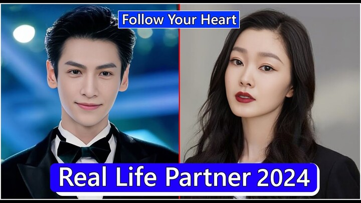 Luo Yunxi And Song Yi (Follow Your Heart) Real Life Partner 2024