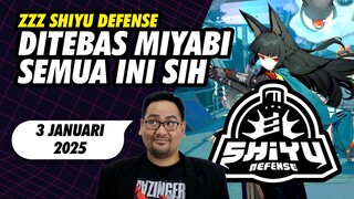 ZZZ Shiyu Defense 3 Januari 2024