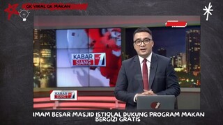 Viral!! Imam Mesjid Dukung Makan Gratis!!