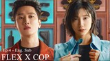Flex X Cop - Episode4 (eng sub) [720]