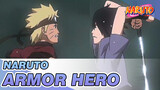 [Naruto] Open Naruto in the Way of Armor Hero