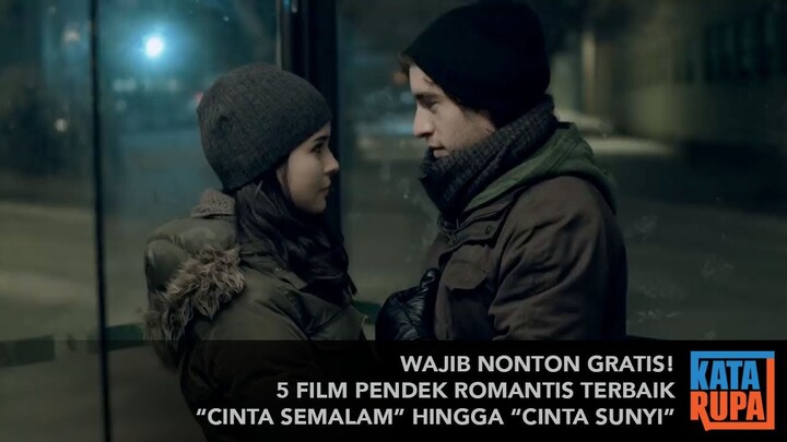 Wajib Nonton Gratis! 5 Film Pendek Romantis Terbaik "Cinta Semalam" Hingga "Cinta Sunyi"