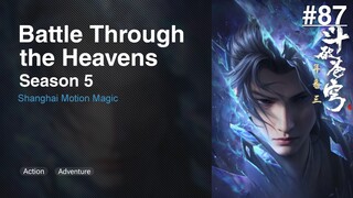 Battle Through the Heavens Season 5 Episode 87 Subtitle Indonesia