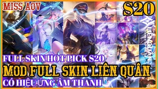 Hướng Dẫn Cách Mod FULL Skin Liên Quân - Mod Full Skin Hot Pick Mùa 20 Mới Nhất