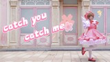 【释】❀catch you catch me❀魔卡少女樱op