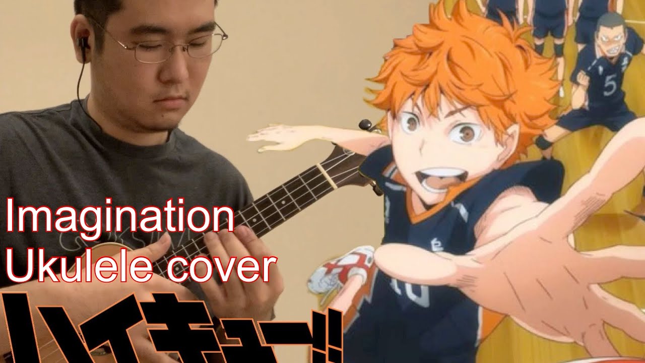 Haikyu!! - Opening 1  Imagination 