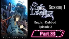 Sololeveling.S1.E2.P33| English Dubbed