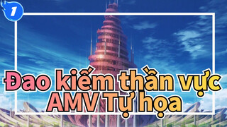 Đao kiếm thần vực: Ranh giới hư ảo AMV_1