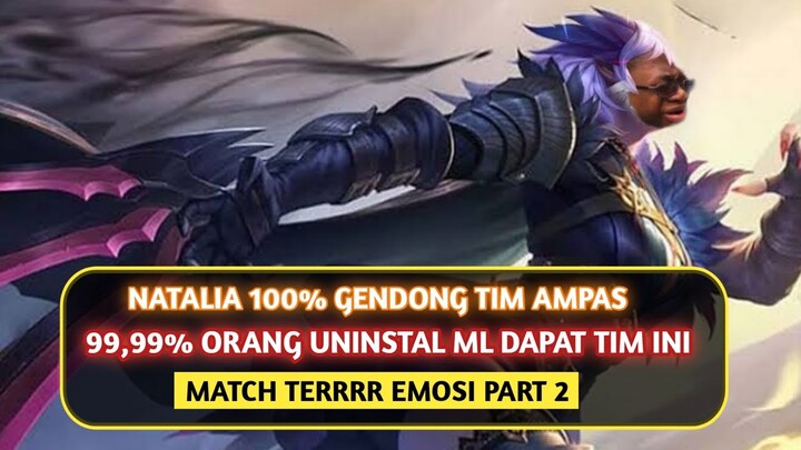 99,99%  Orang Uninstal ML Dapat Tim Kayak Gini, Natalia Gendong Tim Teramat sangat super ampas.