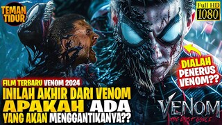 GOODBYE VENOM :'( FILM TERBARU VENOM THE LAST DANCE 2024!!