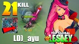 Late Game Monster is Real, That Brutal Damage! | Top Global Lesley Gameplay By LD)_ayu ~ MLBB
