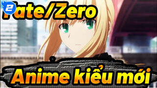 Fate/Zero | Anime kiểu mới_2